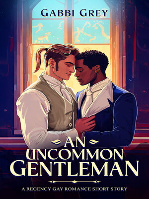 cover image of An Uncommon Gentleman